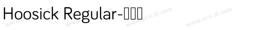 Hoosick Regular字体转换